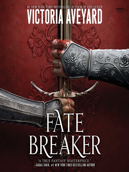 Title details for Fate Breaker by Victoria Aveyard - Available